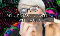 LIPGLOSS POPPIN W MUSIC Lola Minaj Trans