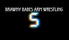 Brawny Babes arm wrestling