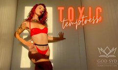 TOXIC TEMPTRESS