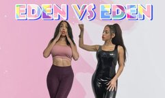 Eden vs Eden