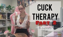 Cuck Therapy Part 2