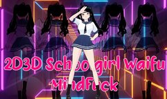 2D3D Schoolgirl Waifu Mindfuck