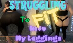 Struggling To Fit Into My Leggings (1080WMV)