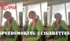 Eva speedsmoking 3 cigarettes (4K)