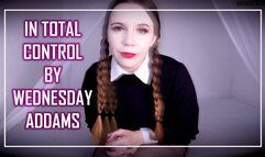 IN TOTAL CONTROL BY WEDNESDAY ADDAMS