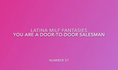 You're A Door to Door Salesman Selling Panties And Sex-toys