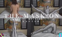 THE MASK ON -Active Dancer’s First Zentai Play- Chapter1