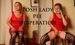 Posh Lady Pee Desperation