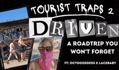 Tourist Traps 2 Driven: ft OctoGoddess and LaceBaby Femdom Role Play POV with Humiliation, Control, Diapering, Hand Over Mouth Fetish 1080 Version