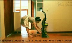 Vacuuming Barefoot in a Dress and White Half Apron