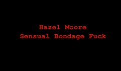 Hazel Moore Sensual Bondage Fuck