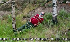 Bound n Mocked Old Man Struggles in the Forest