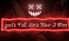 Satanic Soul-Selling Series: God's Fall, Sin's Rise