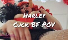 Harley Cuck BF POV