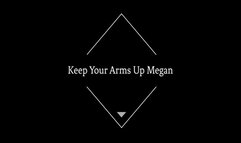 Keep Your Arms Up Megan (Small)