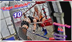 Cage Match! 10