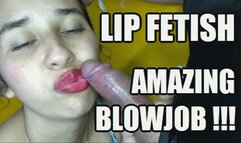 LIP FETISH BLOWJOB 231026B2 JUDY USING HER LIPS SO MUCH WHILE SUCKING COCK + FREE SHOW HD MP4