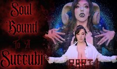 Soul Bound To A Succubi (Part 1 of 4) (1080WMV)