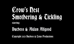 Crow's Nest - Smothering and Tickling