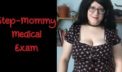 Step-Mommy Medical Exam