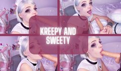 kreepy and sweety