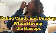 Hiccups While Chewing Gummy Candy With Some Loud Burps 4k