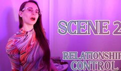 Relationship Control: Scene 2