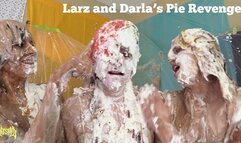 Larz and Darlas Pie Revenge