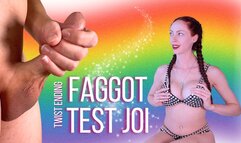 Faggot Test JOI [Twist Ending!]