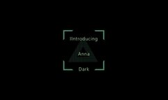 Introducing Anna Dark (1080p)