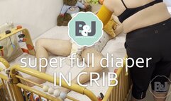 Super full diaper in crib