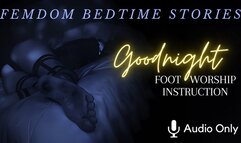 Foot worship instruction - Bedtime stories