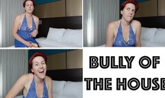 Bully of the House (WMV)