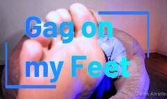 Gag on my Feet