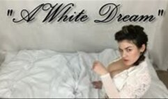 A White Dream And Pearls - Erotika Pearl Pussy Play