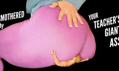Smothered By Your Teacher's Giant Ass - Giantess Brianna Kelly
