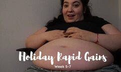 Rapid Holiday Gains / Week 5-7