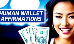 Human Wallet Affirmations