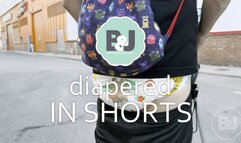 Diapered in shorts