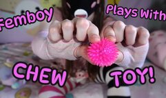 Femboy Plays With Chew Toy!