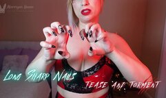 Long Sharp Nails Tease and Torment