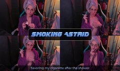 Savoring my cigarette after the shower | Smoking Astrid