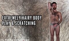 Extremely hairy body play & scratching