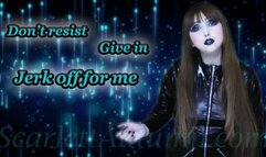 Don't resist, give in and masturbate for me - MP4 HD 1080p
