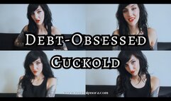 Debt-Obsessed Cuckold