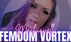 Machiavelli FemDom Vortex - Jessica Dynamic