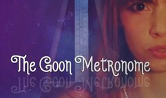 The Goon Metronome