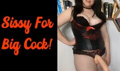 Sissy For Big Cock