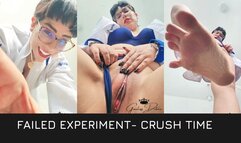 Failed experiment- Crush time