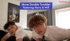 More Double Trouble! Featuring Harry And Will HD Version